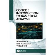 Concise Introduction to Basic Real Analysis by Dutta; Hemen, 9781138612464