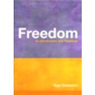 Freedom: An Introduction with Readings by Warburton,Nigel, 9780415212465