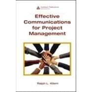 Effective Communications for Project Management by Kliem; Ralph L., 9781420062465