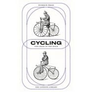 Cycling The Craze of the Hour by Spencer, Charles; Herschell, M.D., George; Pain, Barry; Jerome, Jerome K., 9781782272465