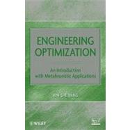 Engineering Optimization An Introduction with Metaheuristic Applications by Yang, Xin-She, 9780470582466