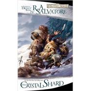 The Crystal Shard by SALVATORE, R.A., 9780786942466