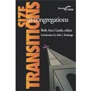 Size Transitions in Congregations by Gaede, Beth Ann, 9781566992466