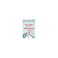 A Busy Leader�s Guide for Caring Leadership by Joe Dicianno, 9781646632466