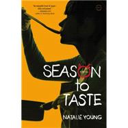 Season to Taste by Young, Natalie, 9780316282468