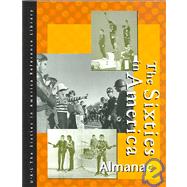 The Sixties In America by Pendergast, Tom; Pendergast, Sara; McNeill, Allison, 9780787692469