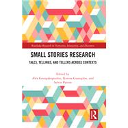 Small Stories Research by Georgakopoulou, Alex, 9781032182469
