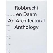 Robbrecht En Daem by Driessche, Maarten Van Den; iek, Asli (CON); Davidts, Wouter (CON); Ockman, Joan (CON); Pattyn, Chantal (CON), 9780300222470