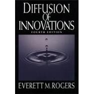 Diffusion of Innovations, 4th Edition by Rogers, Everett M., 9781451602470