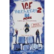 Ice Breakers 2 by Mack, Valerie Lippoldt, 9781592352470
