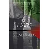 Liars by Gillis, Steven, 9781945572470