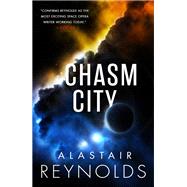 Chasm City by Reynolds, Alastair, 9780316462471