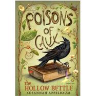 The Poisons of Caux: The Hollow Bettle (Book I) by APPELBAUM, SUSANNAHTAYLOR, JENNIFER, 9780440422471