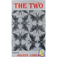 The Two by Lorrance, Arleen, 9780916192471