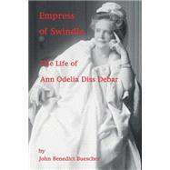 Empress of Swindle by Buescher, John Benedict, 9781500882471