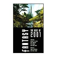 Fantasy : The Best of 2001 by Robert Silverberg; Karen Haber, 9780743452472