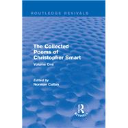 Routledge Revivals: The Collected Poems of Christopher Smart (1949): Volume One by Smart,Christopher, 9781138222472