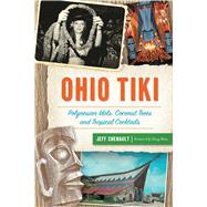 Ohio Tiki by Chenault, Jeff; Motz, Doug, 9781467142472