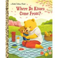 Where Do Kisses Come From? by Fleming, Maria; Fisher, Takako, 9781984852472