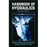 Handbook of Hydraulics by Brater, Ernest F.; King, Horace Williams; Lindell, James E.; Wei, C. Y., 9780070072473