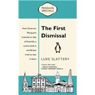 The First Dismissal by Slattery, Luke, 9780143572473