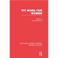 Fit Work for Women by Burman,Sandra;Burman,Sandra, 9780415752473