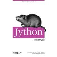 Jython Essentials by Pedroni, Samuele; Rappin, Noel; Hugunin, Jim, 9780596002473