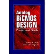 Analog Bicmos Design by Daly; James C., 9780849302473