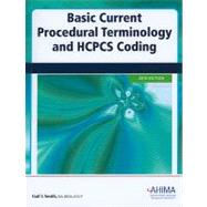 Basic Current Procedural Terminology/ HCPCS Coding 2010 by Smith, Gail I., 9781584262473
