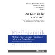 Der Koch Ist Der Bessere Arzt by Hofmeister-winter, Andrea; Klug, Helmut W.; Kranich, Karin, 9783631652473