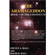 The Armageddon by Hall, Steven A.; Hall, David R., 9781430322474