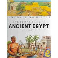 Everyday Life in Ancient Egypt by Morris, Neil; Astone, Daniela; Cappon, Manuela; Porta, Luisa Della; Giampaia, Sauro, 9781583402474