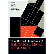 The Oxford Handbook of Empirical Legal Research by Cane, Peter; Kritzer, Herbert, 9780199542475