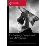 The Routledge Companion to Cost Management by Mitchell; Falconer, 9780415592475