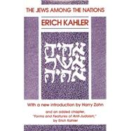 The Jews Among the Nations by Kahler, Erich, 9780887382475