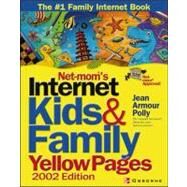 Net-Mom's Internet Kids & Family Yellow Pages 2002 by Polly, Jean Armour, 9780072192476