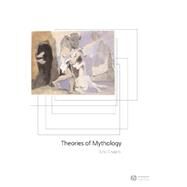 Theories of Mythology by Csapo, Eric, 9780631232476
