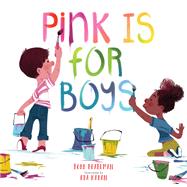 Pink Is for Boys by Pearlman, Robb; Kaban, Eda, 9780762462476