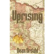 Uprising by Urdahl, Dean, 9780878392476