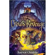 Crow's Revenge by Chadda, Sarwat, 9781665962476
