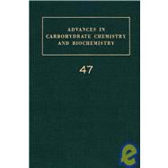 Advances in Carbohydrate Chemistry and Biochemistry by Tipson, R. Stuart; Horton, Derek, 9780120072477