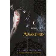 Awakened by Cast, P. C.; Cast, Kristin, 9780606262477