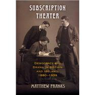 Subscription Theater by Franks, Matthew, 9780812252477
