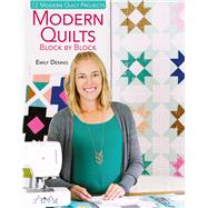 Modern Quilts Block by Block by Dennis, Emily, 9786059192477