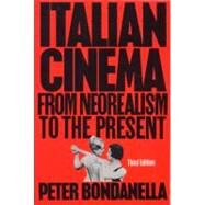 Italian Cinema by Bondanella, Peter, 9780826412478