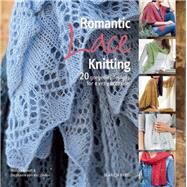 Romantic Lace Knitting by Eckert, Monika; van der Linden, Stephanie, 9781782212478
