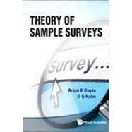 Theory of Sample Surveys by Gupta, Arjun K.; Kabe, D. G., 9789814322478