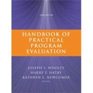 Handbook of Practical Program Evaluation by Wholey, Joseph S.; Hatry, Harry P.; Newcomer, Kathryn E., 9780470522479