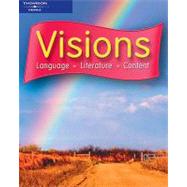 Visions A Language, Literature, Content by McCloskey, Mary Lou; Stack, Lydia, 9780838452479