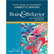 Brain & Behavior by Garrett, Bob; Hough, Gerald; Kahn, Meghan C. (CON), 9781506392479